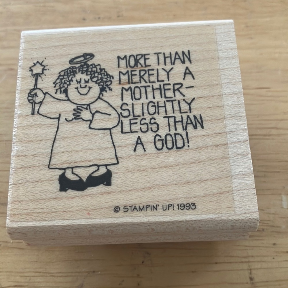 Humorous Mother Quote Wooden Stamp